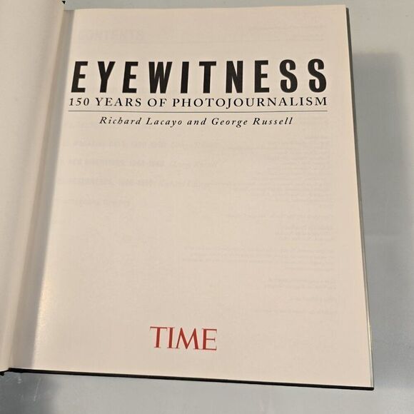 Time Eyewitness 150 Years of Photojournalism by Time HC 1995 R Lacayo G Russell - Picture 3 of 12